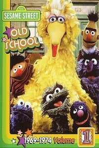 Sesame Street: Old School Vol. 1 (1969-1974) (2008)