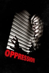 Oppression (2016)