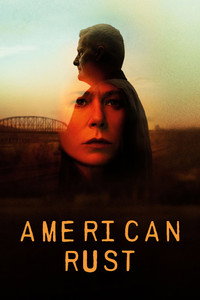 Постер сериала «Американская ржавчина (2021-2024)» — (6 из 29)