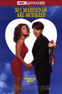 Постер фильма «Я женился на убийце с топором (1993)» — (12 из 30)