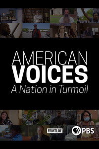 American Voices: A Nation in Turmoil
