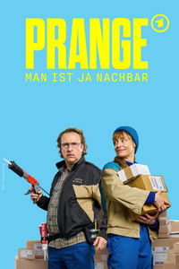 Imagem do Filme Prange - Man ist ja Nachbar