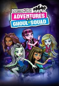 Poster de Monster High: Adventures of the Ghoul Squad