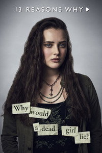 Постер сериала «13 причин почему (2017-2020)» — (37 из 92)