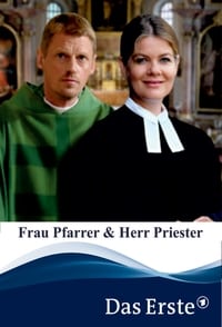 Frau Pfarrer & Herr Priester (2016)