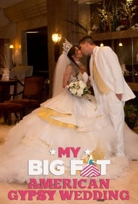 tv show poster My+Big+Fat+American+Gypsy+Wedding 2012