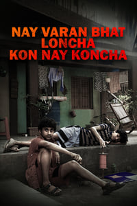 Nay Varan Bhat Loncha Kon Nai Koncha (2022)