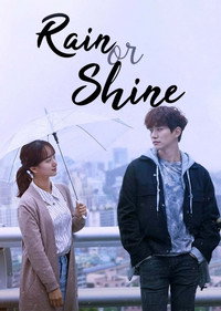 Rain or Shine (2017–2018) Season 1 Dual Audio Hindi ORG. + Korean Netflix K-Drama Original WEB Series 720p 1080p WEB-DL