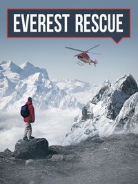 tv show poster Everest+Rescue 2017