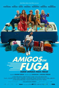 Amigos em Fuga (2027) poster