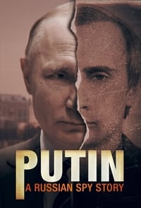 Poster de Putin: A Russian Spy Story