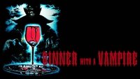 Dinner with a Vampire