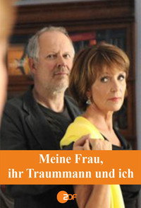 Постер фильма «Meine Frau, ihr Traummann und ich (2014)» — (2 из 4)