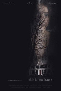 Постер фильма «Это наш дом (2019)» — (2 из 5)