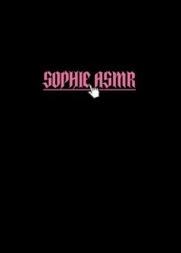 Sophie ASMR (2020)