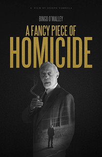 Постер фильма «A Fancy Piece of Homicide (2017)» — (2 из 2)