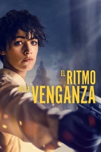 Poster de El Ritmo de la Venganza