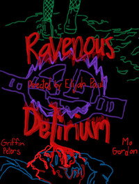 Ravenous Delirium