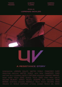 Постер фильма «UV - A Resistance Story (2020)» — (2 из 5)