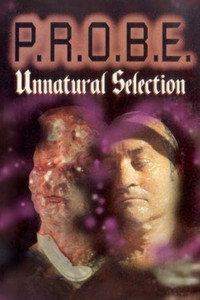 Постер фильма «P.R.O.B.E.: Unnatural Selection (1996)» — (4 из 6)
