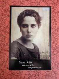 Nahui Olín: Una mujer de los tiempos modernos (1996)