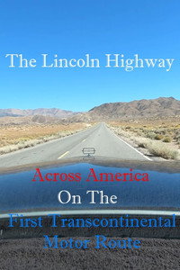 The Lincoln Highway: Across America on the First Transcontinental Motor Route (2023) subtitle poster