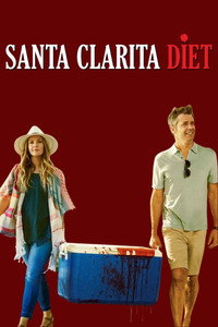 Постер сериала «Диета из Санта-Клариты (2017-2019)» — (36 из 60)