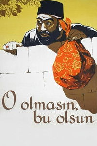 poster_O Olmasın, Bu Olsun