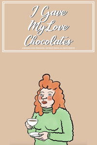 Poster do Filme I Gave My Love Chocolate