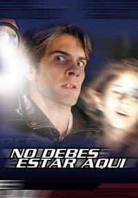 No debes estar aquí (2002)