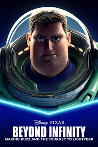 Постер фильма «Beyond Infinity: Buzz and the Journey to Lightyear (2022)» — (2 из 6)