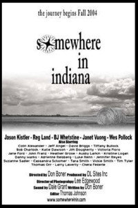 Постер фильма «Somewhere in Indiana (2004)» — (1 из 1)