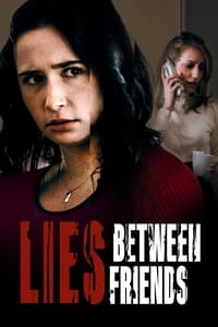 Poster de Lies Between Friends