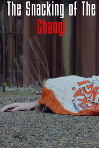 Poster de The Snacking of The Changi