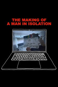 The Making of A Man in Isolation (2026) subtitle poster