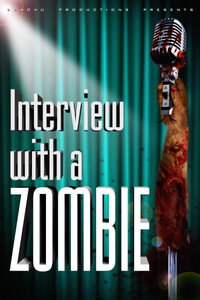 Постер фильма «Interview with a Zombie (2005)» — (1 из 1)