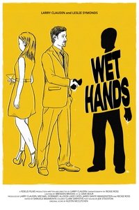 Poster de Wet Hands