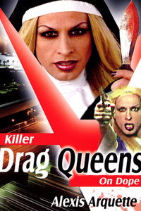 Постер фильма «Killer Drag Queens on Dope (2003)» — (3 из 7)