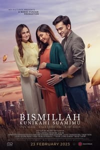 Poster de Bismillah Kunikahi Suamimu