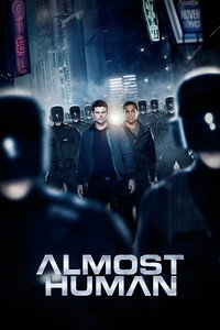 Постер сериала «Почти человек (2013-2014)» — (13 из 24)