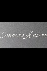 Concerto Muerto (2026) poster