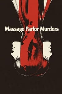 Massage Parlor Murders (1973)