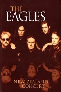 The Eagles: New Zealand Concert (1995)