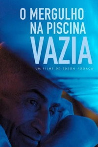 O Mergulho na Piscina Vazia (2020) poster