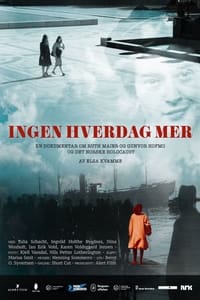 Ingen hverdag mer (2022)