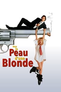 Dans la peau d'une blonde (1991)