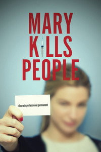 Постер сериала «Мэри убивает людей (2017-2019)» — (7 из 30)