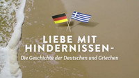 «Liebe mit Hindernissen: Die Geschichte der Deutschen und Griechen (2020)» — обои к фильму #1