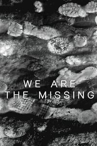 We Are The Missing (2020)