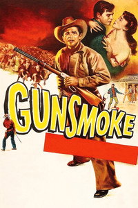 Постер фильма «Gunsmoke (1953)» — (3 из 9)